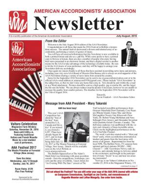 July-August, 2016 from the Editor Welcome to the July-August 2016 Edition of the AAA Newsletter