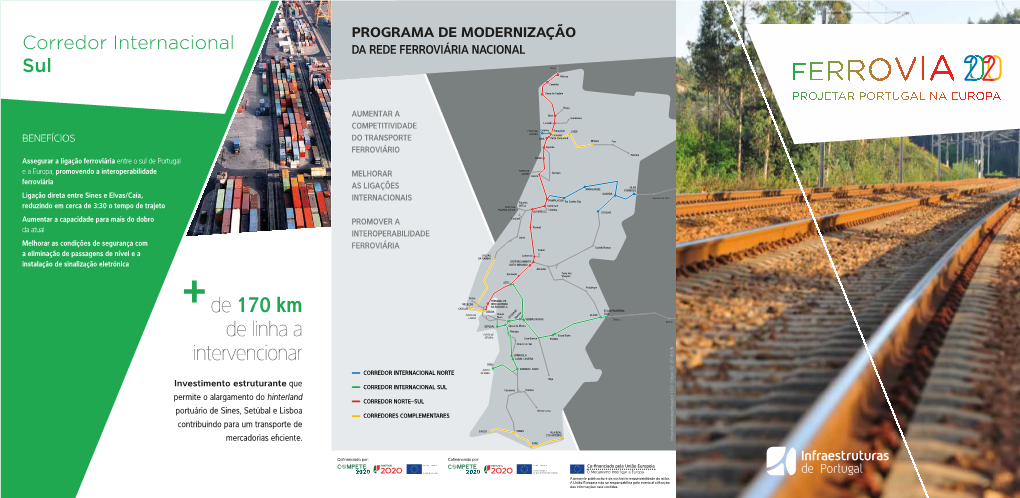 De 170 Km De Linha a Intervencionar