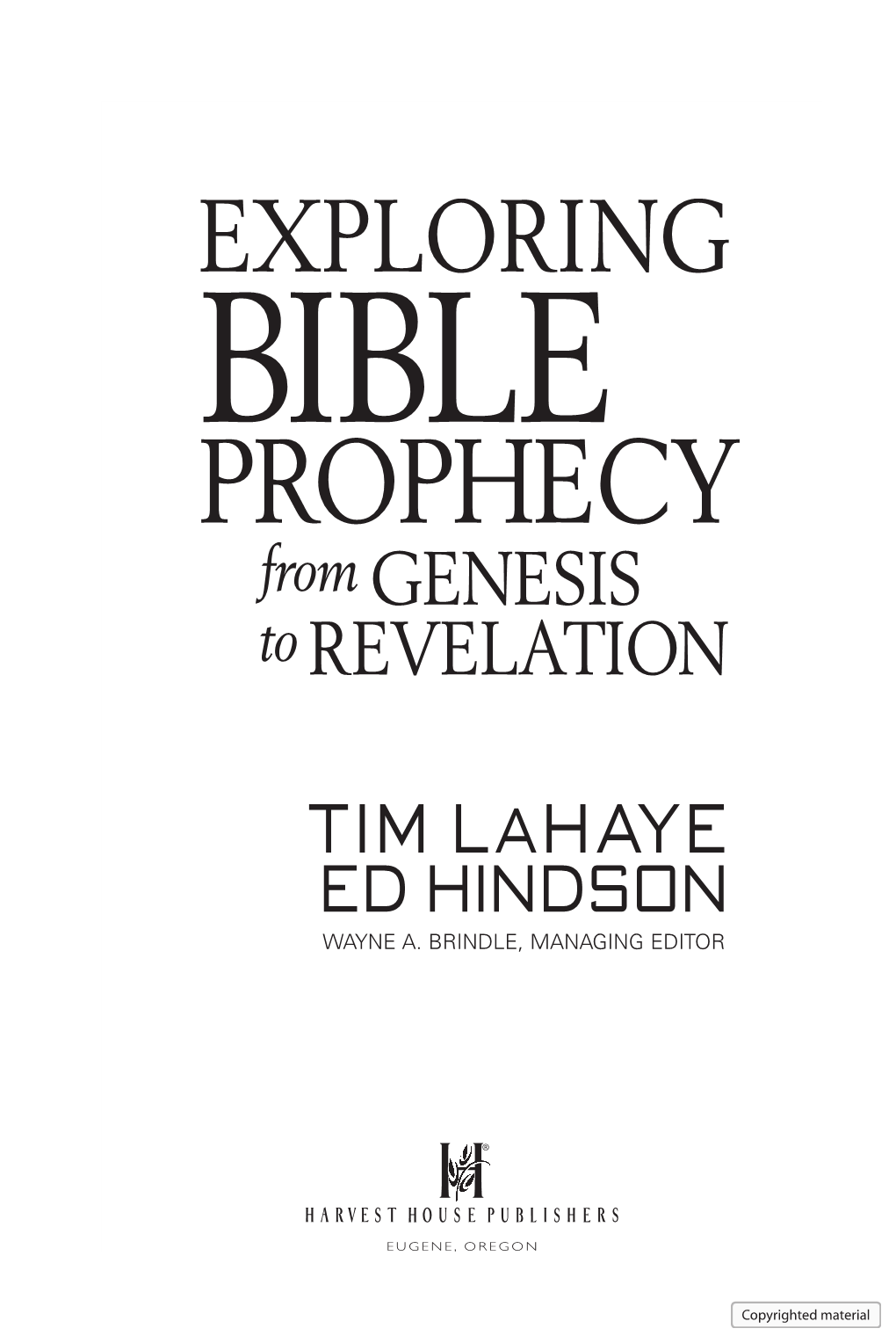 Exploring Bible Prophecy from Genesis to Revelation