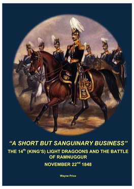 “A Short but Sanguinary Business”