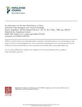 An Alternative to the One-Child Policy in China Author(S): John Bongaarts and Susan Greenhalgh Source: Population and Development Review, Vol