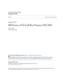 Bill Owens: a US Craft Beer Pioneer, 1982-2001 Patrick Walls University of San Diego