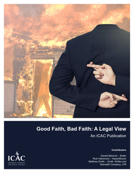 Good Faith, Bad Faith: a Legal View an ICAC Publication