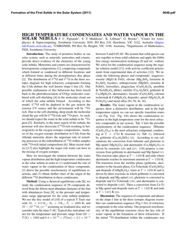 High Temperature Condensates and Water Vapour in the Solar Nebula F