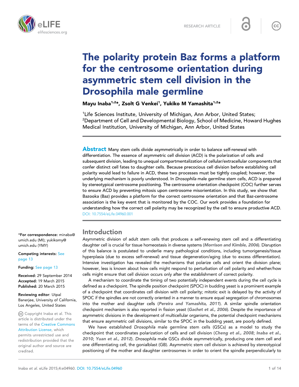 The Polarity Protein Baz Forms a Platform for the Centrosome