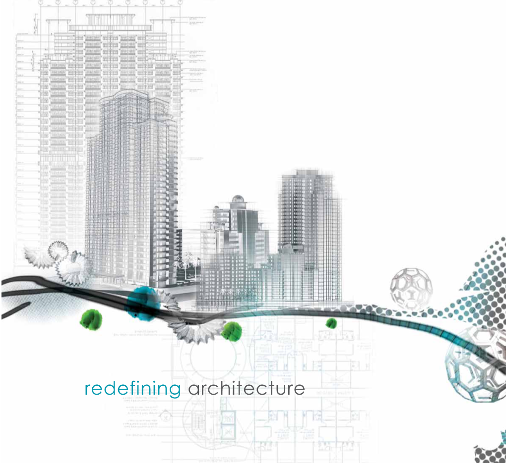 Redefining Architecture Redefining Lifestyle