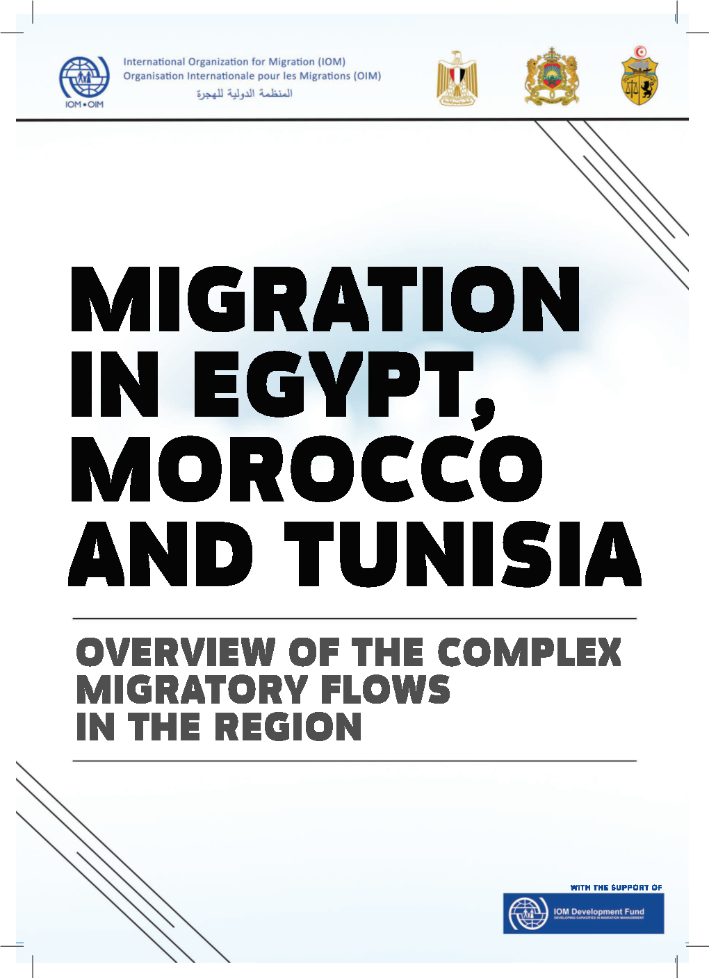 Reseach on Complex Migratory Flows in Egypt Morocco and Tunisia