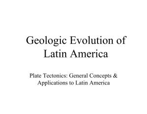 Geologic Evolution of Latin America