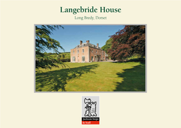 Langebride House Long Bredy, Dorset
