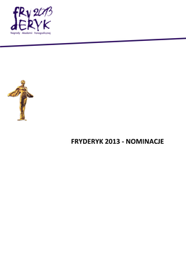 Fryderyk 2013 - Nominacje