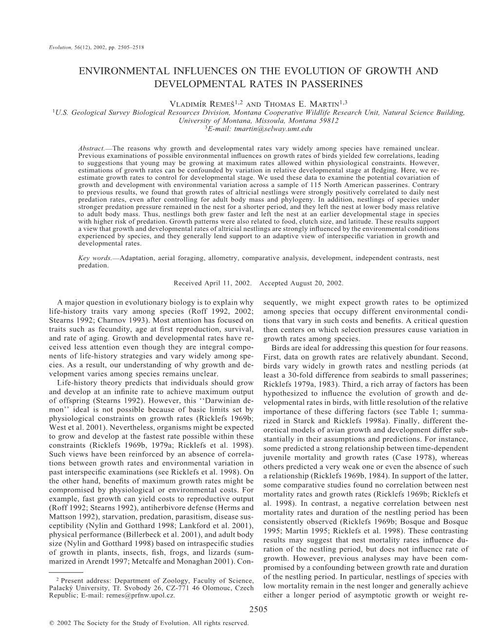 Environmental Influences on the Evolution of Growth and Developmental Rates in Passerines