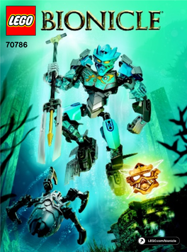 Download App LEGO.Com/Bionicle Apple, the Apple Logo, Ipad, Iphone and Ipod Touch Are Trademarks of Apple Inc., Registered in the U.S