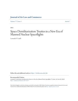 Space Demilitarization Treaties in a New Era of Manned Nuclear Spaceflights Leonardo P