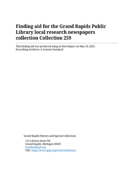 Finding Aid for the Grand Rapids Public Library Local Research Newspapers Collection Collection 259