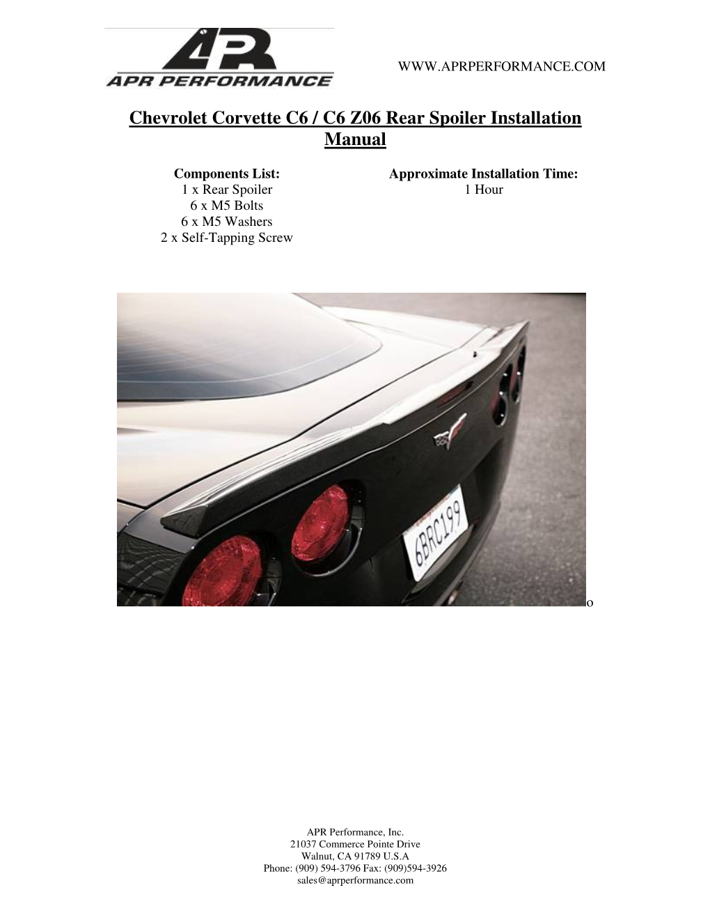 Chevrolet Corvette C6 / C6 Z06 Rear Spoiler Installation Manual