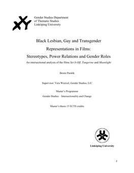 Black Lesbian, Gay and Transgender Representations in Films: Stereotypes, Power Relations and Gender Roles
