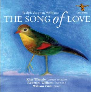THE SONG LOVE Appreciation of Ralph Vaughan Williams