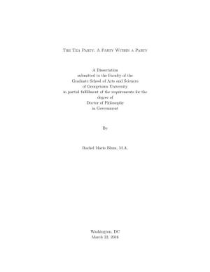 The Tea Party: a Party Within a Party a Dissertation Submitted to The