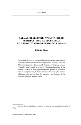 Salvador Allende, Apuntes Sobre Su Dispositivo De Seguridad: El Grupo De Amigos Personales (Gap)