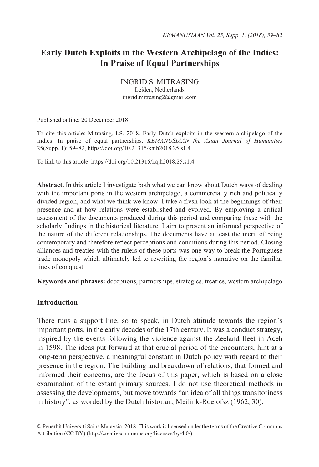 Early Dutch Exploits in the Western Archipelago of the Indies: in Praise of Equal Partnerships