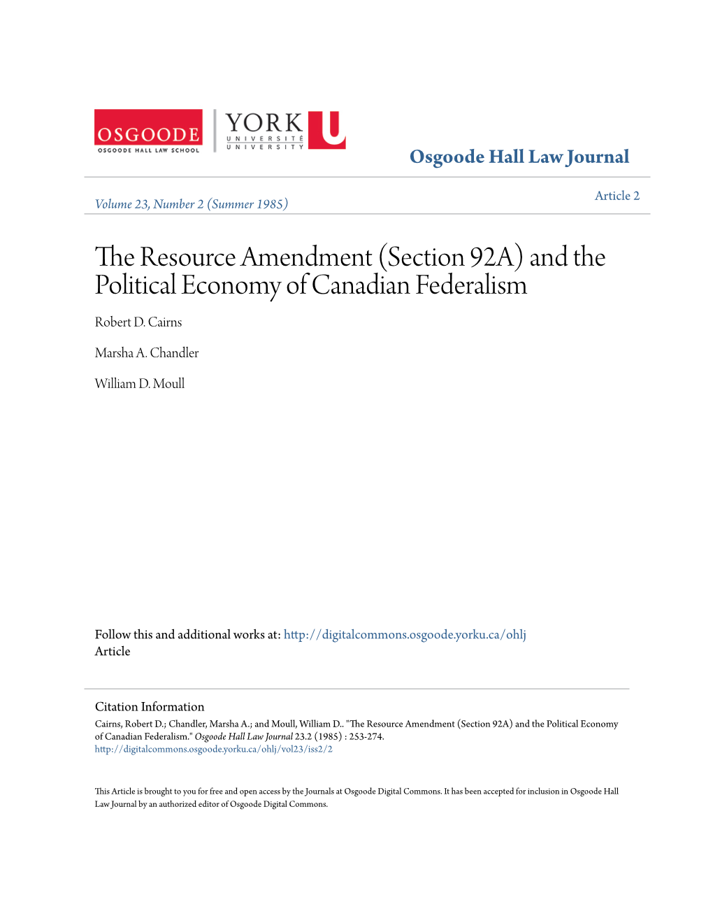 The Resource Amendment (Section 92A) and the Political Economy of Canadian Federalism Robert D