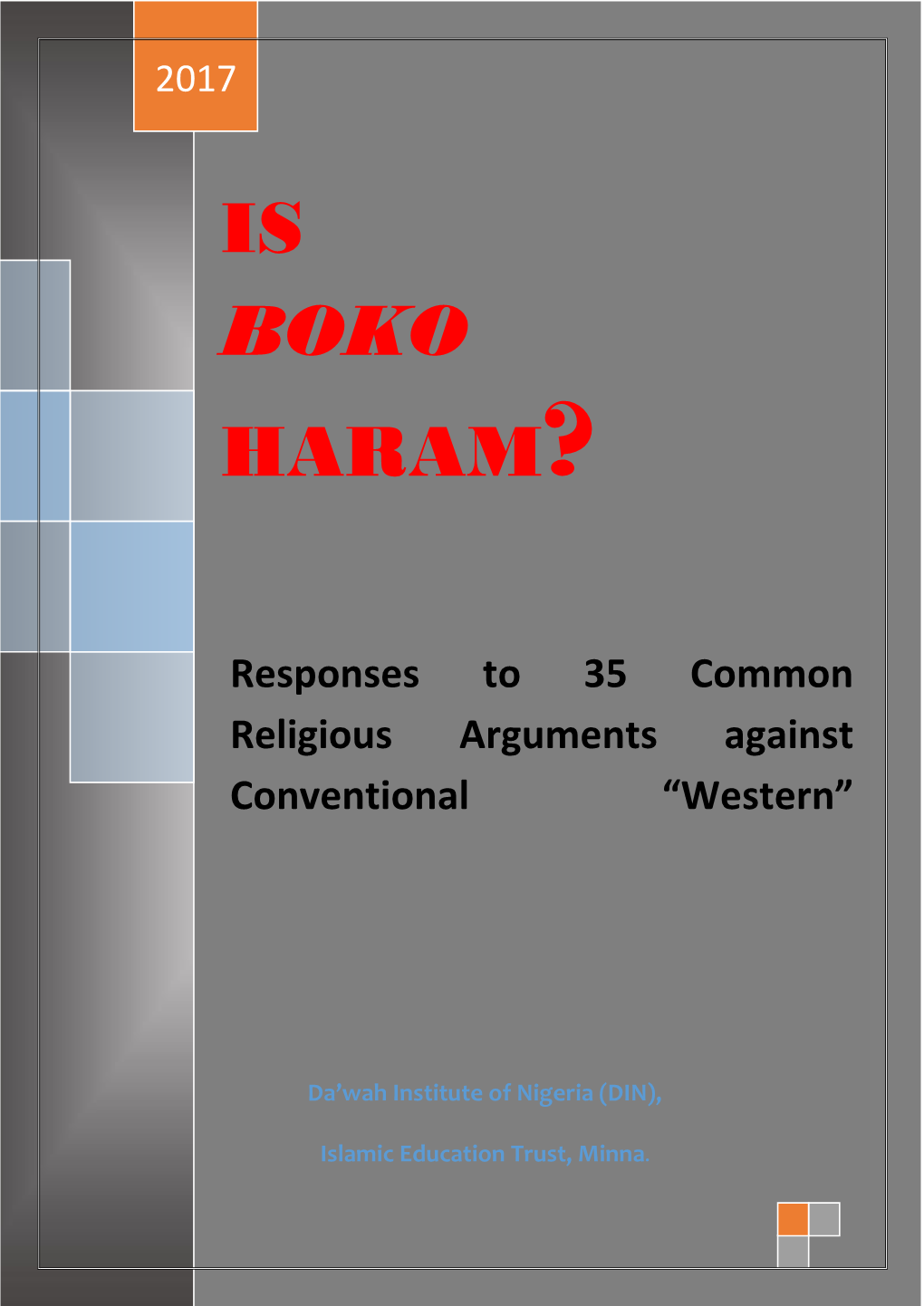 Is Boko Haram?