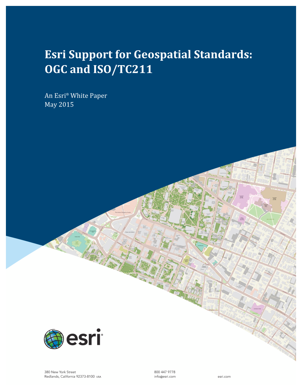 Esri Support for Geospatial Standards: OGC and ISO/TC211