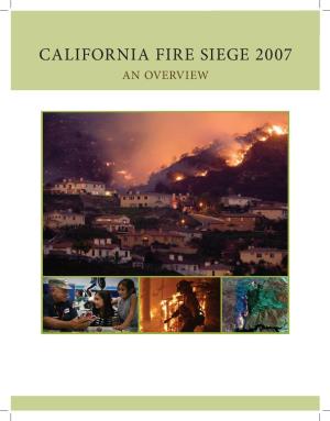 California Fire Siege 2007 an Overview Cover Photos from Top Clockwise: the Santiago Fire Threatens a Development on October 23, 2007
