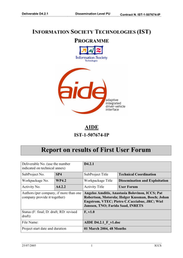 PROGRAMME AIDE IST-1-507674-IP Report on Results of First User Forum