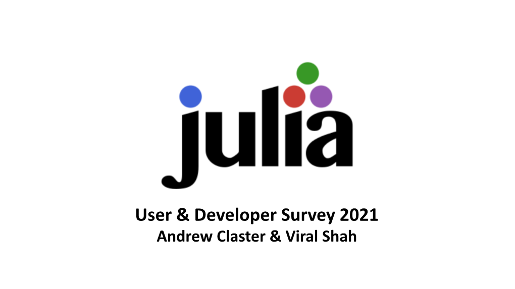 User & Developer Survey 2021