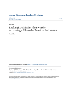 Muslim Identity in the Archaeological Record of American Enslavement Kacie Allen