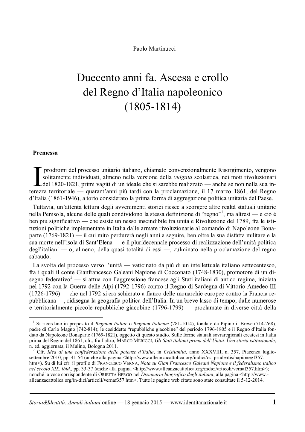 Duecento Anni Fa. Ascesa E Crollo Del Regno D'italia Napoleonico (1805