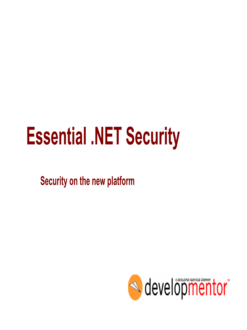 ASP.NET Security Contexts • the HTTP Pipeline • Authentication • Authorization • Forms Authentication