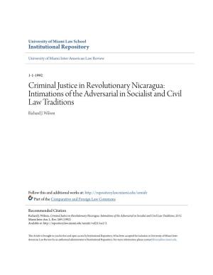 Criminal Justice in Revolutionary Nicaragua: Intimations of the Adversarial in Socialist and Civil Law Traditions Richard J