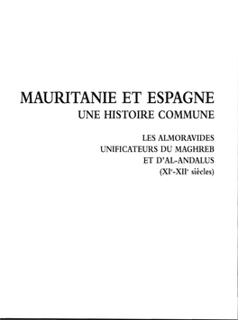 Mauritanie Et Espagne Une Histoire Commune