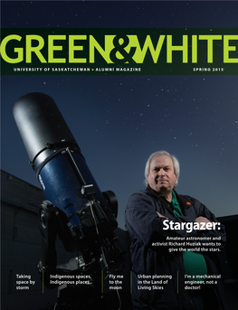 Stargazer: Amateur Astronomer and Activist Richard Huziak Wants to Give the World the Stars