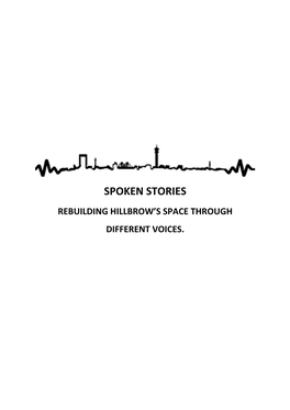 Spoken Stories Rebuilding Hillbrow’S Space Through Different Voices
