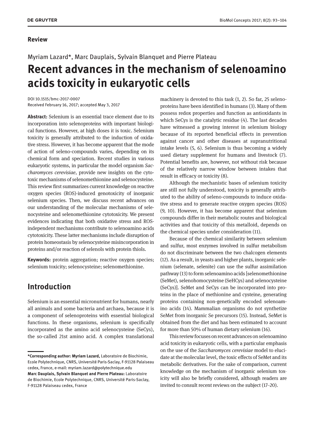 Recent Advances in the Mechanism of Selenoamino Acids Toxicity in Eukaryotic Cells