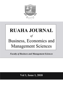 Ruaha Journal of Business, Economics and Management Sciences, Vol.1, Issue 1, 2018  Ms Hadija Matimbwa , Faculty of Business and Management Science, RUCU Iii
