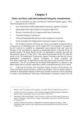 Chapter 3 State, Territory and International Integrity Commissions 3.1 Each of Australia's Six States Currently Has a Dedicated Integrity Agency