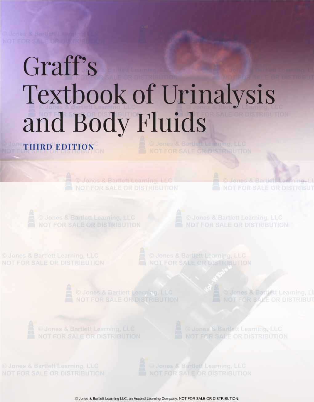 Graff's Textbook of Urinalysis and Body Fluids