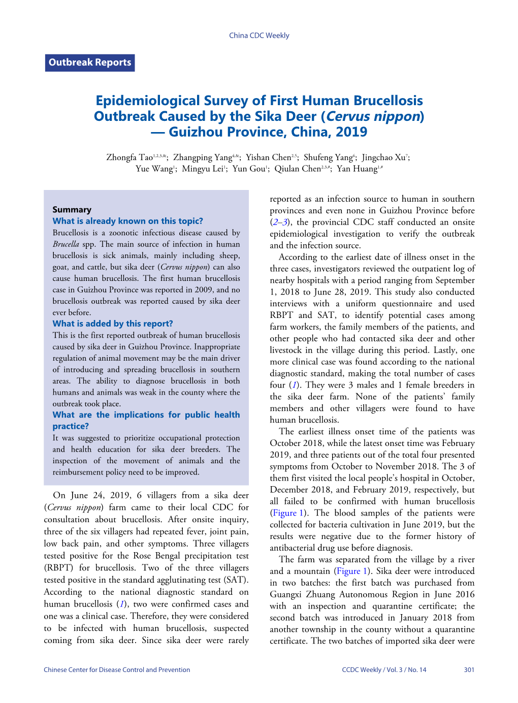 Epidemiological Survey of First Human Brucellosis Outbreak Caused by the Sika Deer (Cervus Nippon) — Guizhou Province, China, 2019