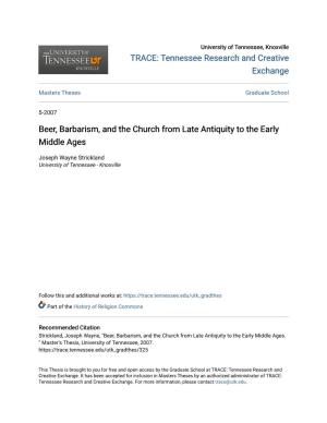 Beer, Barbarism, and the Church from Late Antiquity to the Early Middle Ages