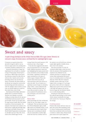 Sweet and Saucy a Squirt of Tangy Ketchup Is Not the Obvious Food You Think of for Sugar Content