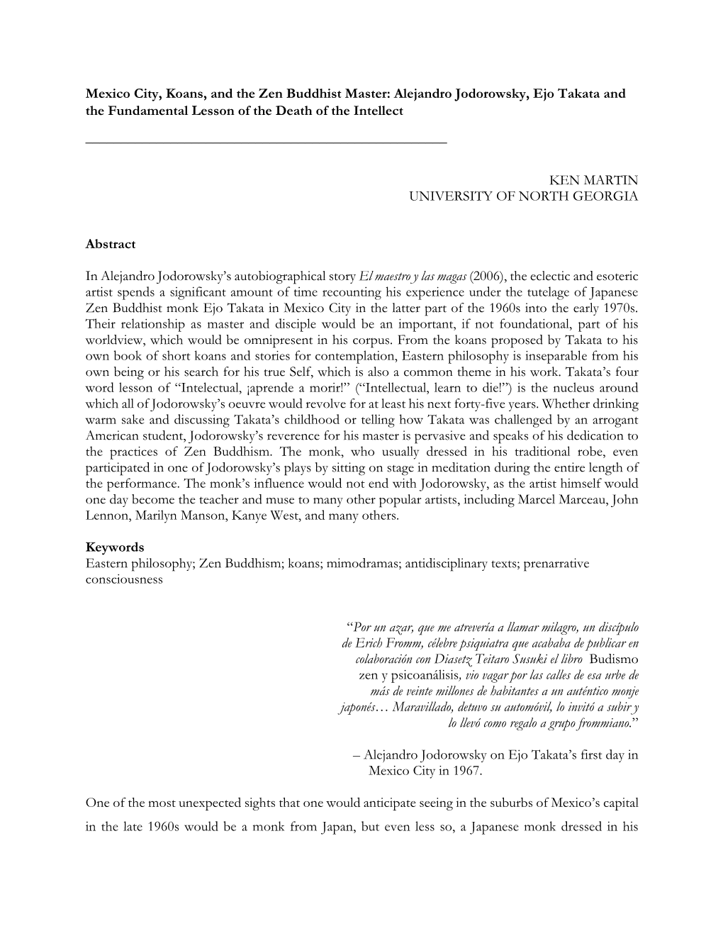 Mexico City, Koans, and the Zen Buddhist Master: Alejandro Jodorowsky, Ejo Takata and the Fundamental Lesson of the Death of the Intellect ______