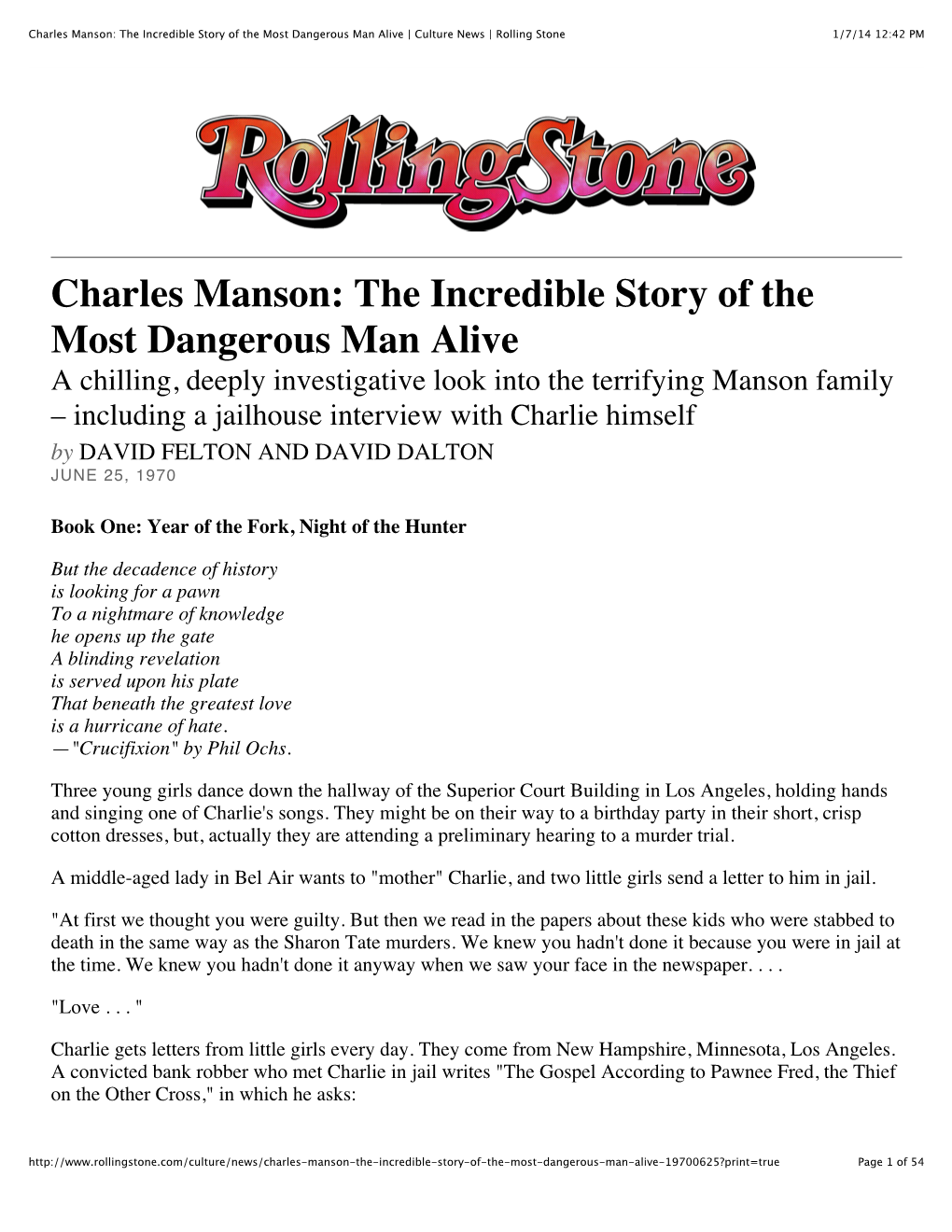 Charles Manson: the Incredible Story of the Most Dangerous Man Alive | Culture News | Rolling Stone 1/7/14 12:42 PM