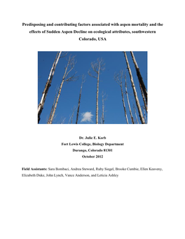 Predisposing and Contributing Factors Associated with Aspen Mortality and the Effects of Sudden Aspen Decline on Ecological Attributes, Southwestern Colorado, USA