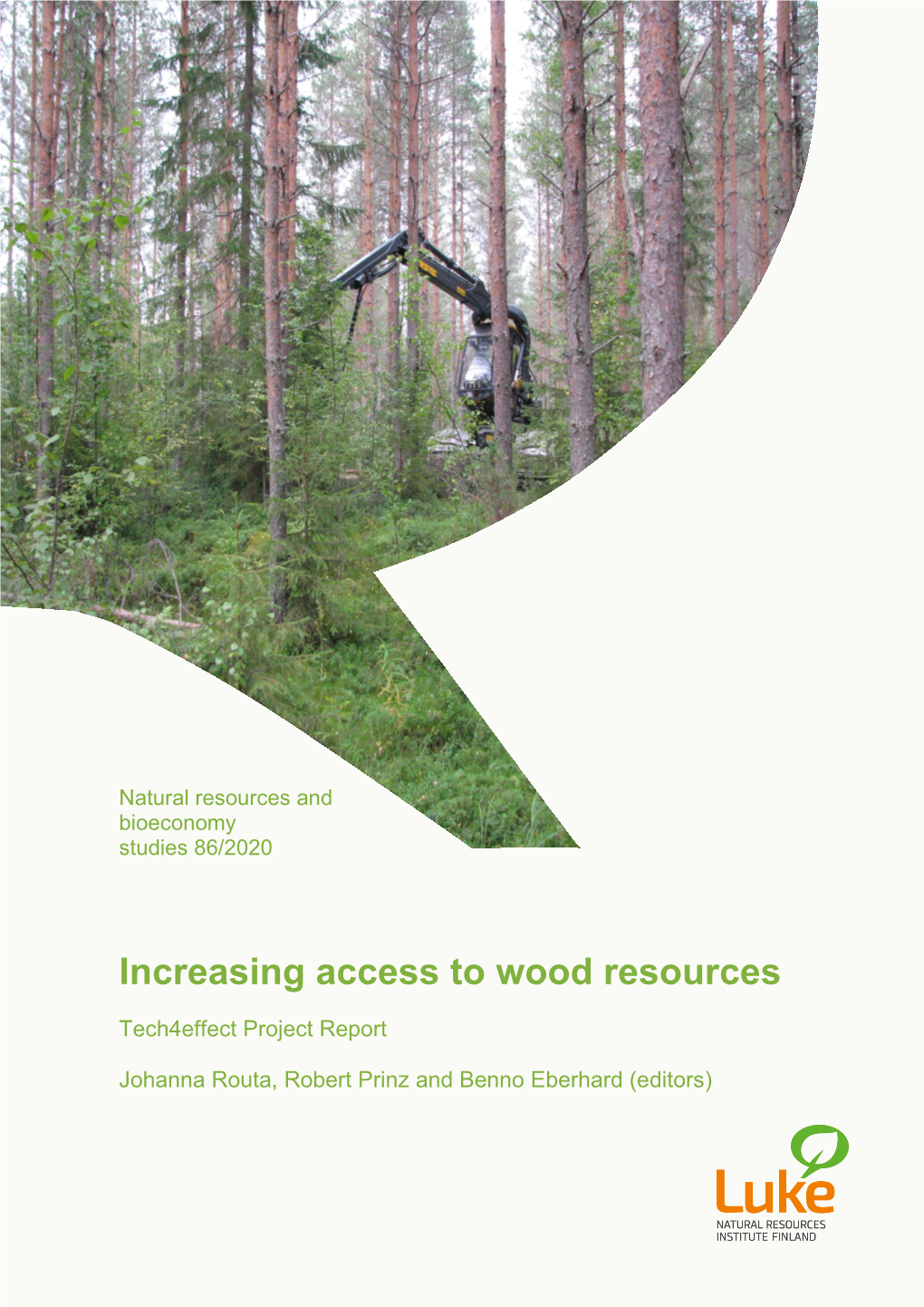 Increasing Access to Wood Resources : Tech4effect Project Report