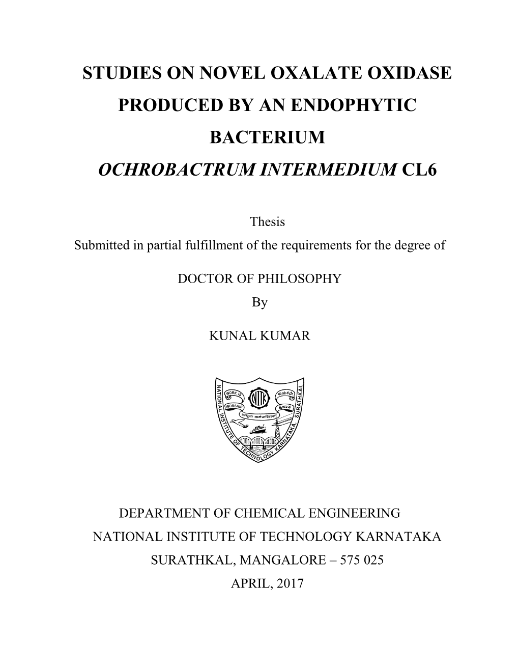 Studies on Novel Oxalate Oxidase Produced by an Endophytic Bacterium Ochrobactrum Intermedium Cl6