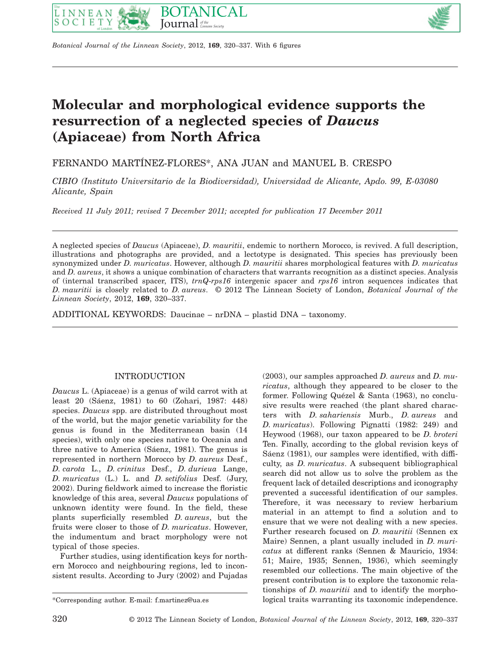 Molecular and Morphological Evidence Supports the Resurrection of a Neglected Species of Daucus (Apiaceae) from North Africa